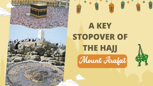 Mount Arafat Hajj Stopover